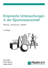 Empirische Untersuchungen in der Sportwissenschaft - Bös, Klaus; Hänsel, Frank; Schott, Nadja