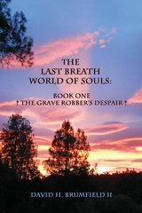 The Last Breath World Of Souls - David Brumfield