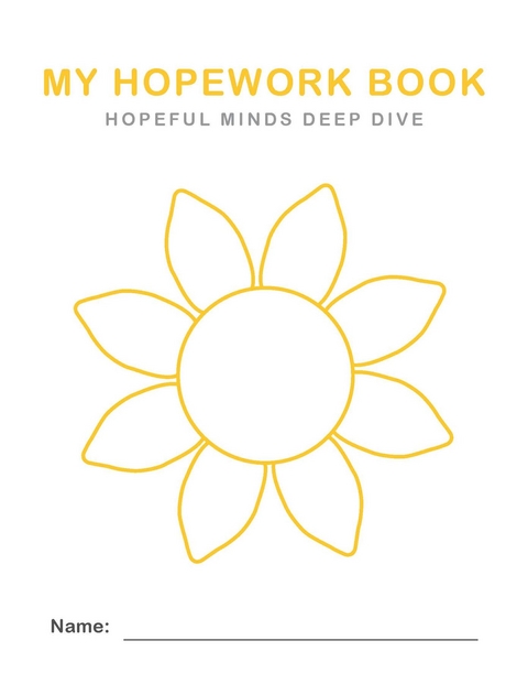 Hopeful Minds Deep Dive Hopework Book - Kathryn Goetzke