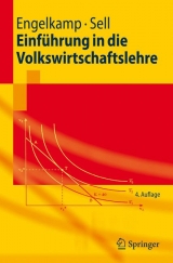 Einführung in die Volkswirtschaftslehre - Engelkamp, Paul; Sell, Friedrich L.