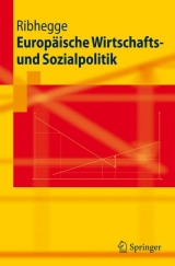Europäische Wirtschafts- und Sozialpolitik - Hermann Ribhegge
