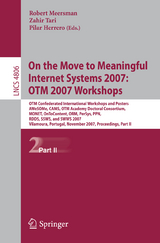 On the Move to Meaningful Internet Systems 2007: OTM 2007 Workshops - 