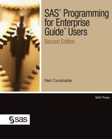 SAS Programming for Enterprise Guide Users, Second Edition - Neil Constable