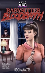 Babysitter Bloodbath - Regina Watts