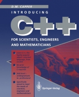 C++ for Scientists, Engineers and Mathematicians - Derek M. Capper