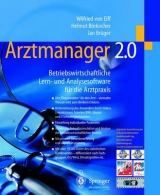 Arztmanager 2.0 - Wilfried von Eiff, Helmut Börkircher, Jan Brüger