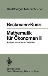 Mathematik für Ökonomen III - M. J. Beckmann, H. P. Künzi