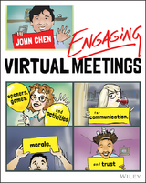 Engaging Virtual Meetings -  John Chen