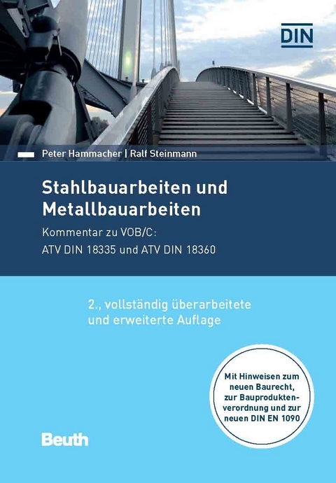 Stahlbauarbeiten und Metallbauarbeiten -  Peter Hammacher,  Ralf Steinmann