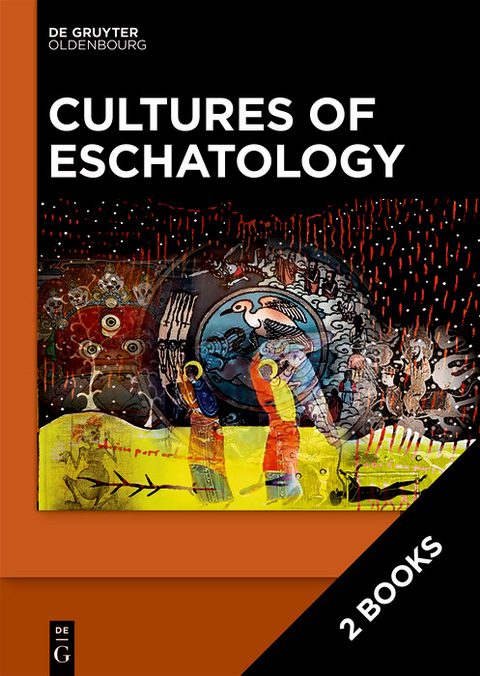 Cultures of Eschatology - 