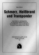 Schmerz, Heissbrand und Transponder - Heinz Meyer