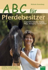 ABC für Pferdebesitzer - Michaela Kronenberg