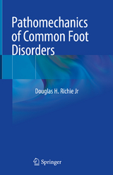 Pathomechanics of Common Foot Disorders -  Douglas H. Richie Jr