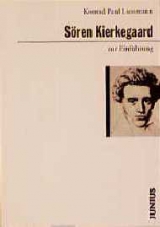 Sören Kierkegaard zur Einführung - Konrad P Liessman