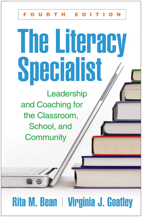 The Literacy Specialist - Rita M. Bean, Virginia J. Goatley