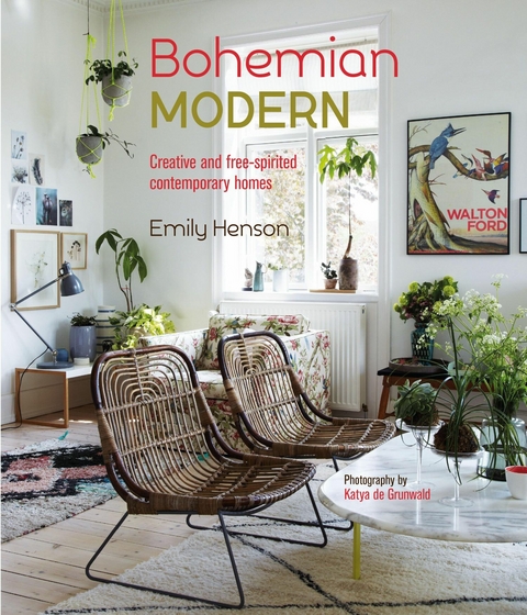 Bohemian Modern -  Emily Henson