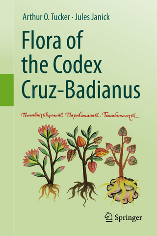 Flora of the Codex Cruz-Badianus - Arthur O. Tucker; Jules Janick