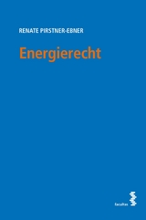 Energierecht - Renate Pirstner-Ebner