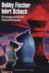Bobby Fischer lehrt Schach - 
