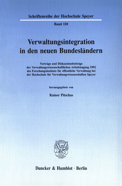 Verwaltungsintegration in den neuen Bundesländern. - 