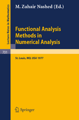 Functional Analysis Methods in Numerical Analysis - 