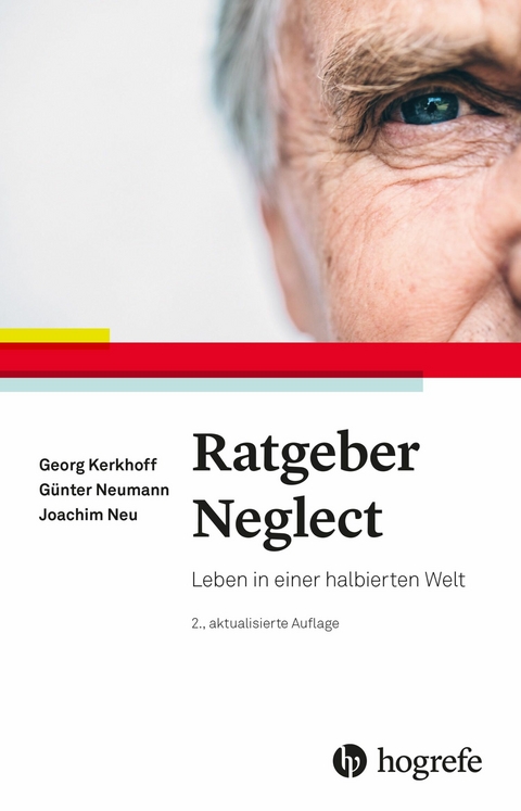 Ratgeber Neglect - Georg Kerkhoff, Günter Neumann, Joachim Neu