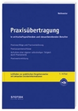 Praxisübertragung in wirtschaftsprüfenden und steuerberatenden Berufen - Wolfgang Wehmeier