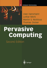 Pervasive Computing - Hansmann, Uwe; Merk, Lothar; Nicklous, Martin S.; Stober, Thomas