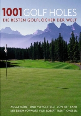 1001 Golf Holes - 