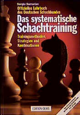 Das systematische Schachtraining - Sergiu Samarian