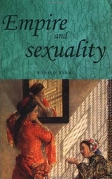 Empire and sexuality -  Ronald Hyam