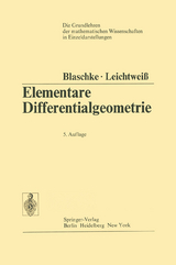 Elementare Differentialgeometrie - Blaschke, Wilhelm; Leichtweiß, Kurt
