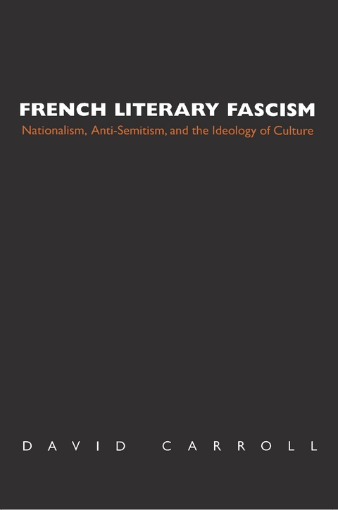 French Literary Fascism -  David Carroll