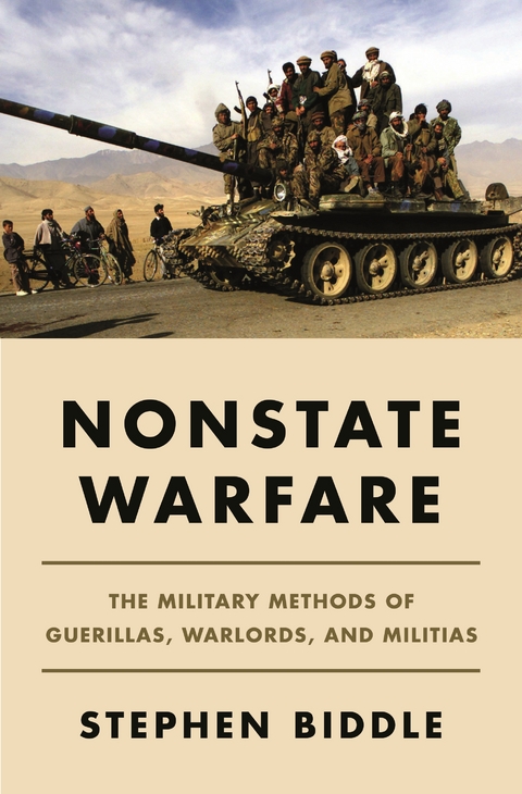 Nonstate Warfare -  Stephen Biddle