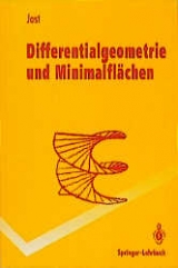 Differentialgeometrie und Minimalflächen - Jürgen Jost