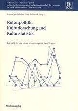 Kulturpolitik, Kulturforschung und Kulturstatistik - 