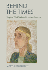 Behind the Times - Mary Jean Corbett