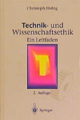 Technik- Und Wissenschaftsethik - Christoph Hubig