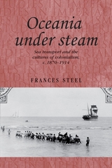 Oceania under steam - Frances Steel
