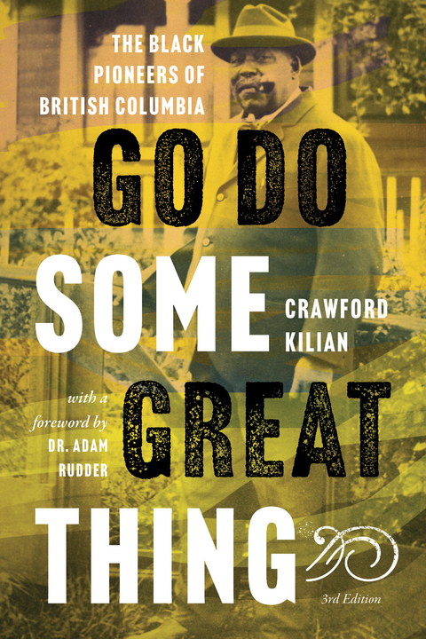 Go Do Some Great Thing -  Kilian Crawford