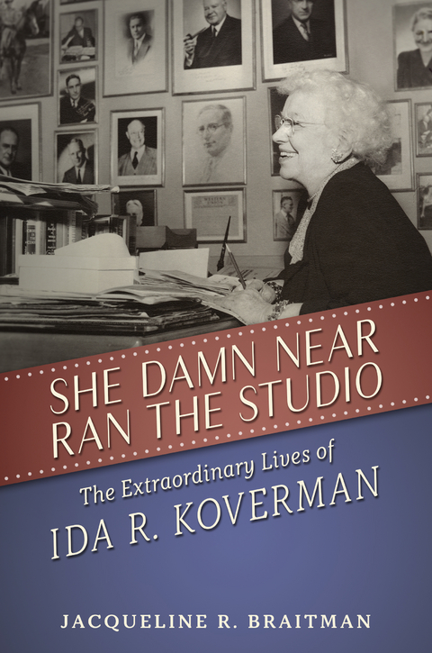 She Damn Near Ran the Studio -  Jacqueline R. Braitman