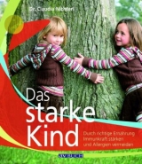 Das starke Kind - Claudia Nichterl