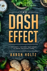 The Dash Effect - Aaron Holtz