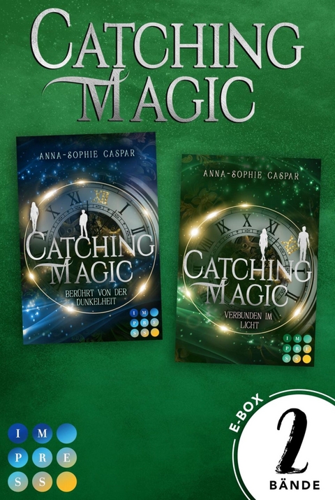 Catching Magic: Sammelband der packenden Urban Fantasy -  Anna-Sophie Caspar