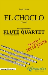 Flute Quartet "El Choclo" tango (score) - Ángel Villoldo
