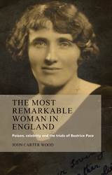 The most remarkable woman in England - John Carter Wood