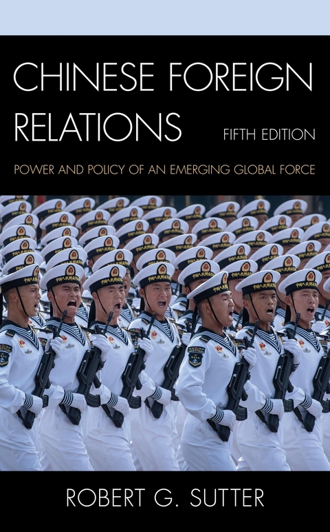 Chinese Foreign Relations -  Robert G. Sutter