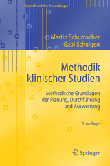 Methodik klinischer Studien - Martin Schumacher, Gabriele Schulgen-Kristiansen