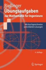 Übungsaufgaben zur Mathematik für Ingenieure - Thomas Rießinger