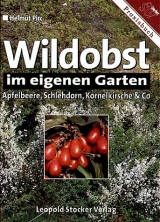 Wildobst im eigenen Garten - Helmut Pirc